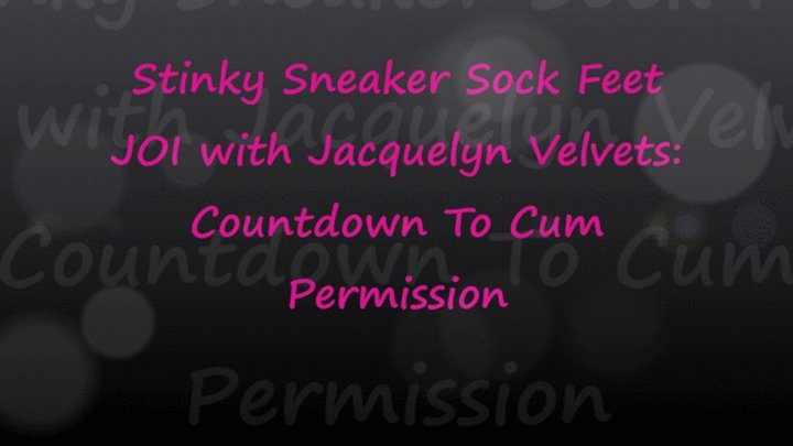 Better In Pairs - Stinky Sneaker Sock Feet JOI with Jacquelyn Velvets CUM