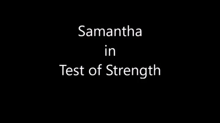 Wrestling Store. - SAMANTHA IN TEST OF STRENGTH CHALLENGE , FIRST AND SECOND CHALLENGE