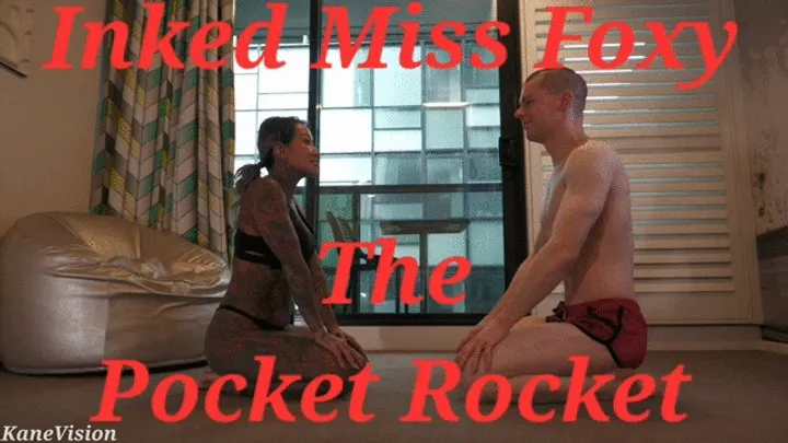 Kanevision - Inked Miss Foxy The Pocket Rocket