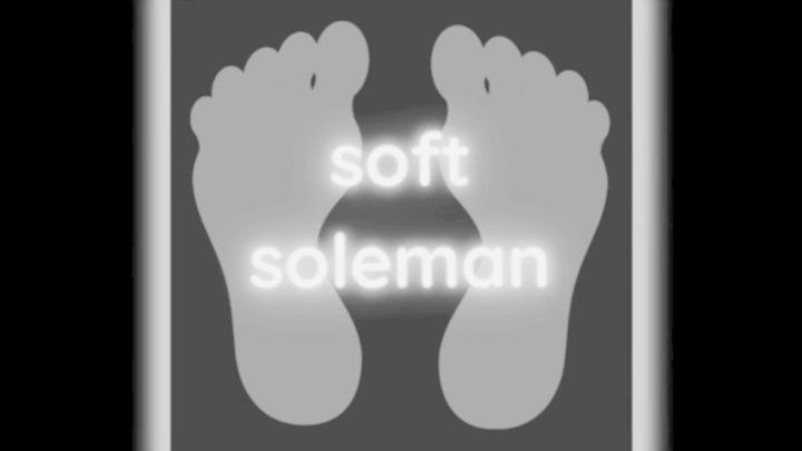 Soft Soleman - Dirty soles tease (voice) [2022]