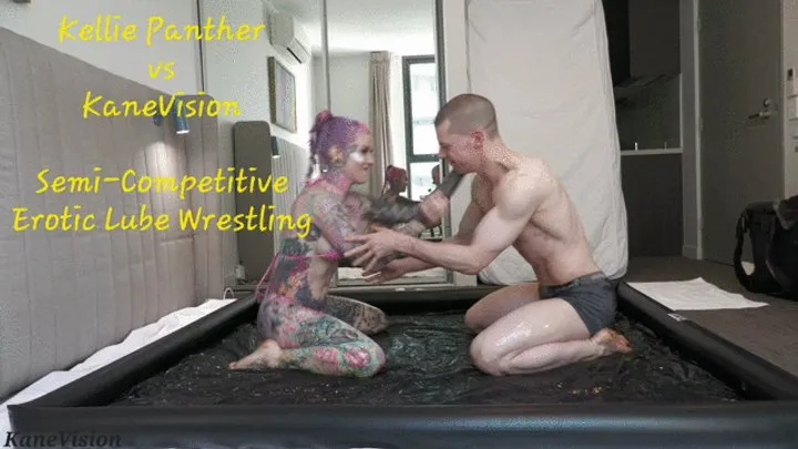 Kanevision - Kellie Panther vs KaneVision Semi Competitive Erotic Lube Wrestling