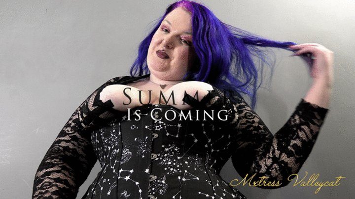 Mxtress Valleycat - Summer is Coming