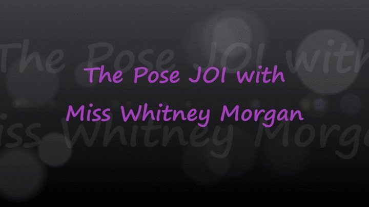Better In Pairs - The Pose JOI With Miss Whitney Morgan