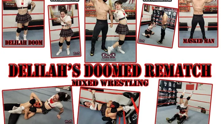 Lucha Girls ~ Female Pro Wrestling - 1389-Delilah’s Doomed Rematch - Mixed Wrestling
