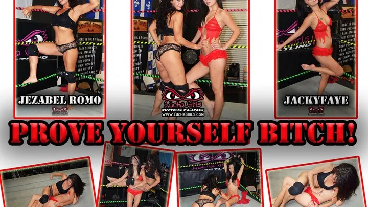 Lucha Girls ~ Female Pro Wrestling - 1387-Prove Yourself Bitch - Fantasy Bellydom Wrestling
