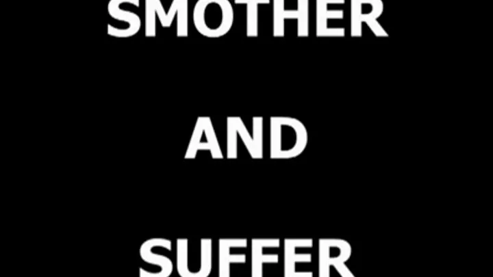 Smother And Suffer - SS 153 Sarah Jane