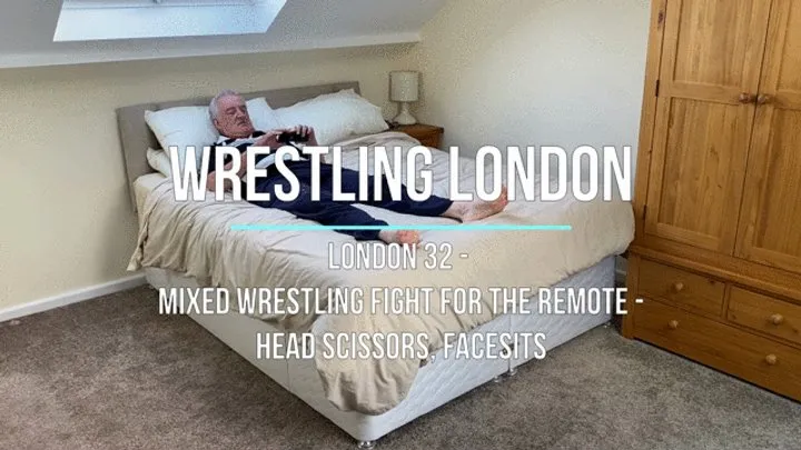 Lucky Old Guy Wrestling - London 32 - Mixed Wrestling Fight for the Remote - Head Scissors, Facesits