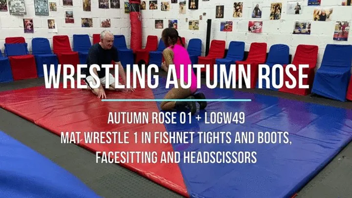 Lucky Old Guy Wrestling - Autumn Rose 01 - Mat Wrestle 1 in Fishnet Tights and Boots, Facesitting and Headscissors