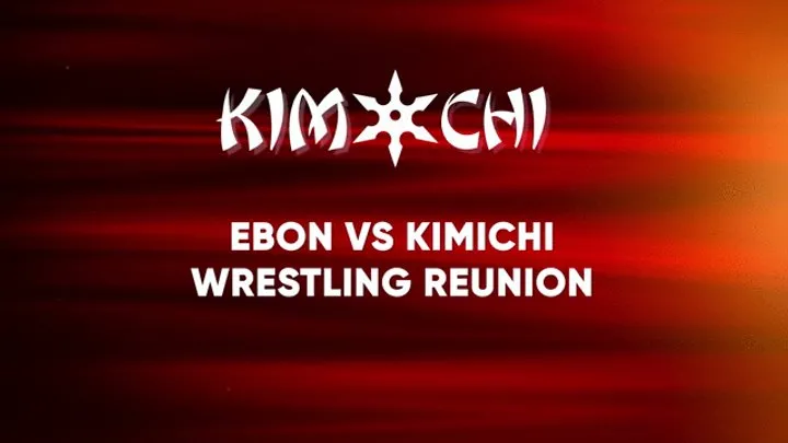 Kinky Custom Creations - Ebon vs Kimichi Wrestling Reunion