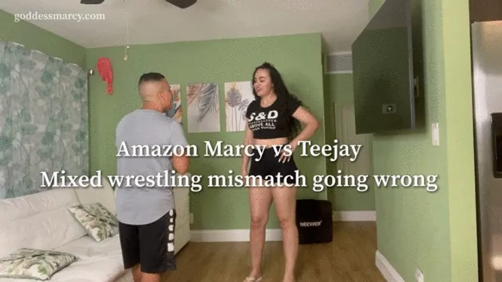 Goddess Marcy - Amazon Marcy vs Teejay: mismatch going wrong