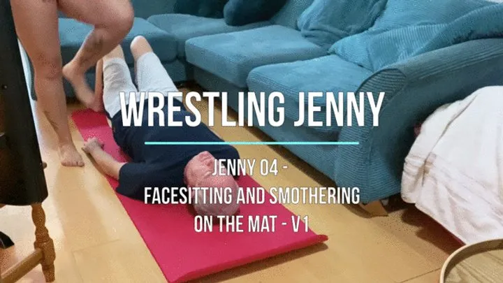 Lucky Old Guy Wrestling - Jenny 04 - Facesitting and Smothering on the Mat - V1