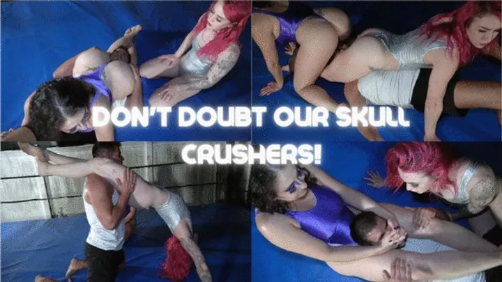 Mistress Macy's Femdom Fantasies - Don’t Doubt Our Skull Crushers - WMV