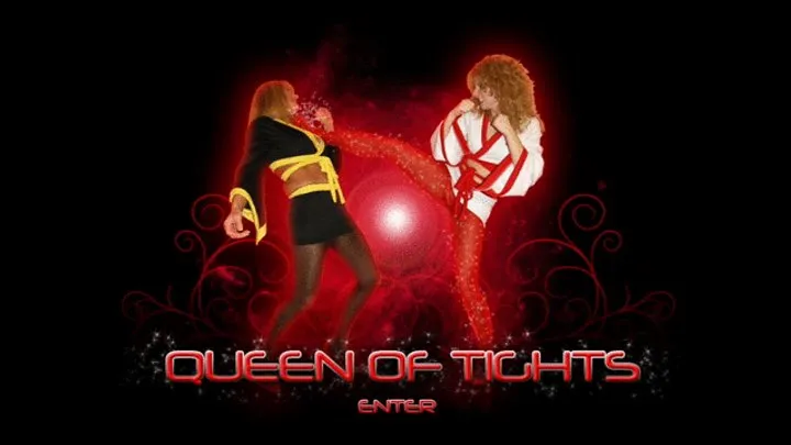 Fantasy Fight Girls By Ssp - QOT The Queen vs Legs Labowe, the Princess of Pantyhose