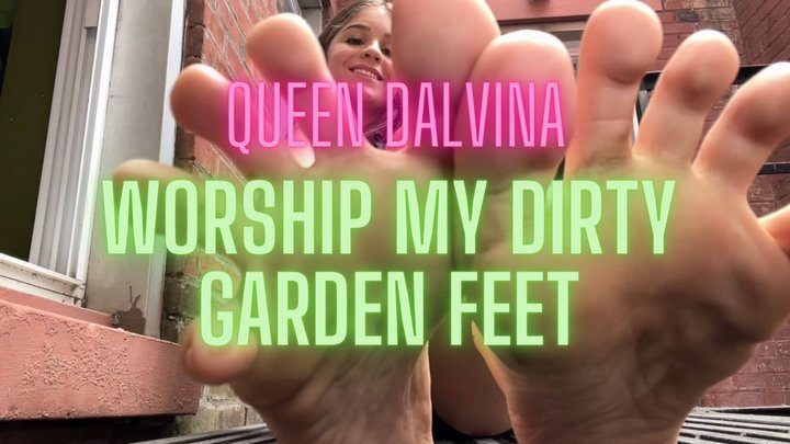 Queen Dalvina - Clean My Dirty Garden Feet