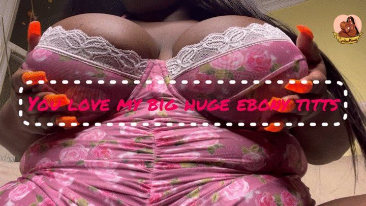 Goddessmonay - YOU LOVE MY BIG HUGE TITTS JOI BY GODDESSMONAY