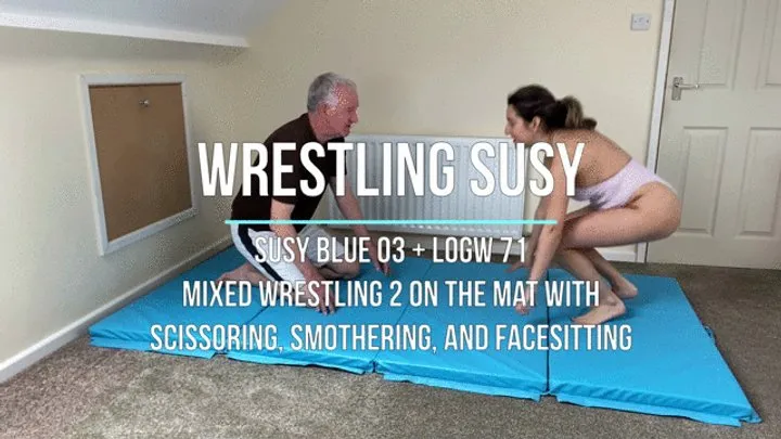 Lucky Old Guy Wrestling - Susy Blue 03 - Mixed Wrestling 2 on the Mat with Scissoring, Smothering, and Facesitting