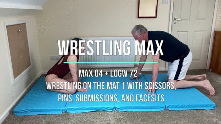 Lucky Old Guy Wrestling - Max 04 - Wrestling on the Mat 1 with Scissors, Pins, Submissions, and Facesits