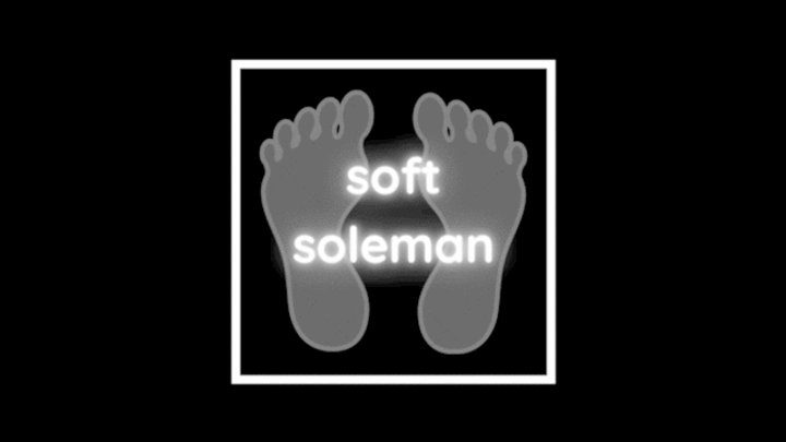 Soft Soleman - Dirty manly soles [2023]