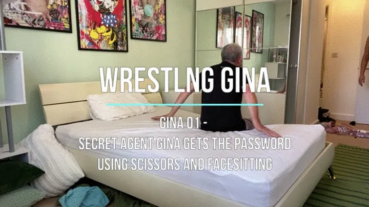 Lucky Old Guy Wrestling - Gina 01 - Secret Agent Gina gets the Password using Scissors and Facesits