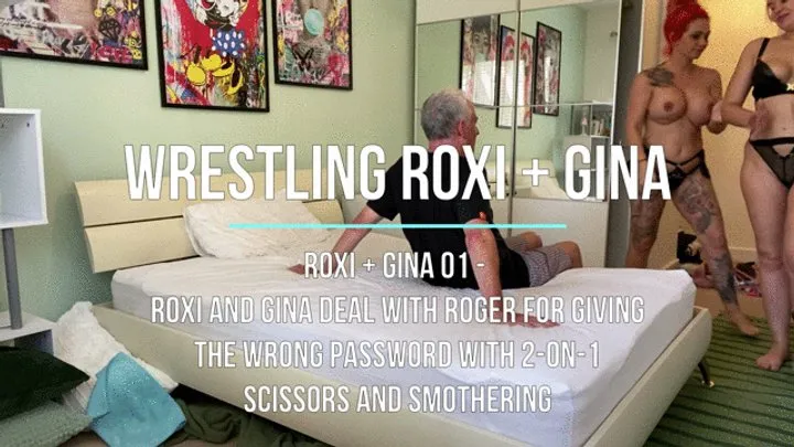 Lucky Old Guy Wrestling - Roxi + Gina 01 - Roxi and Gina Deal with Roger for Giving the Wrong Password with 2-on-1 Scissors and Smothering