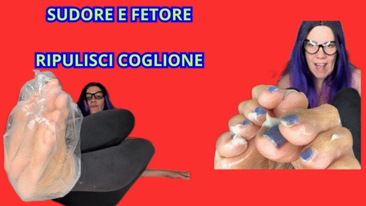 Padrona Domination - SUDORE E FETORE SECONDA PARTE - LA PRIMA PARTE PIEDI CHE TI FOTTONO