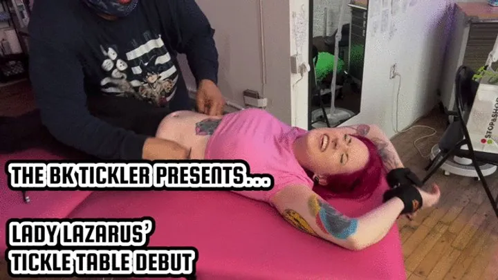 The Bk Tickler - LADY LAZARUS’ TICKLE TABLE DEBUT
