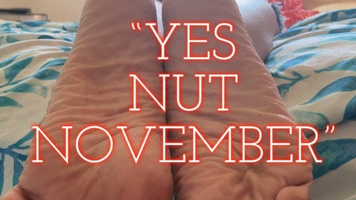 Queen Yessenias Feet - Yes Nut November