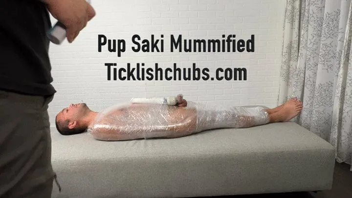 Ticklishchubs - Pup Saki Mummified