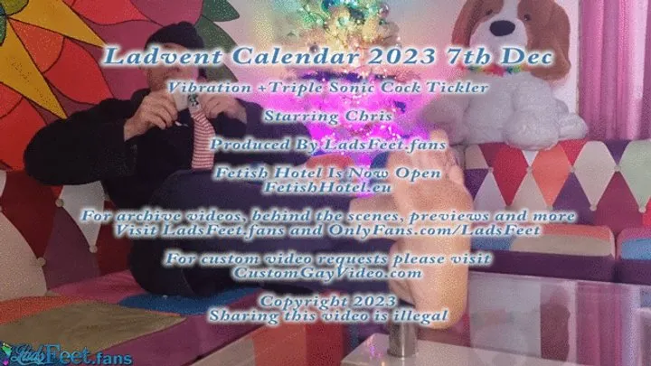 Ladsfeet And Tickling - Ladvent Calendar 23 - 7th Dec Vibrator Sonic Cock Tickle