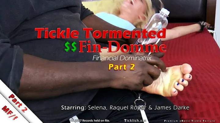Ticklehotness C4s - Tickle Tormented Fin-Domme - Part 2