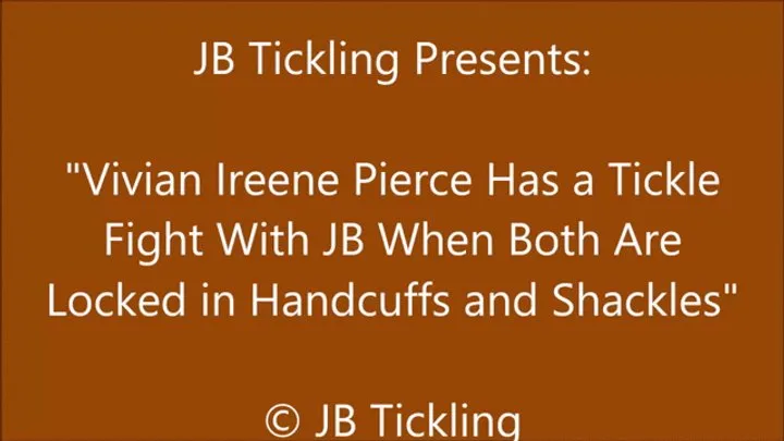 Jb Tickling - Vivian Ireene Pierce Has a Tickle Date with Her New Guy - SD