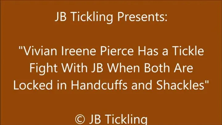 Jb Tickling - Vivian Ireene Pierce Has a Tickle Date with Her New Guy - WMV