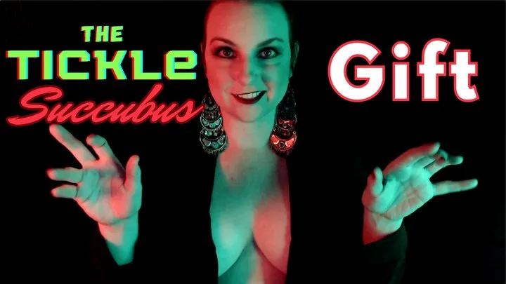 The Amberlily Show Fetish Emporium - The Tickle Succubus Gift - MP4