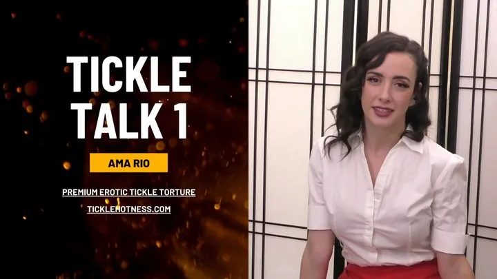 Ticklehotness C4s - Tickle Talk 1 - Ama Rio