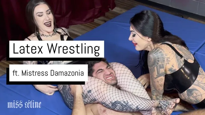 Missceline - Latex Wrestling | Beatdown with Damazonia