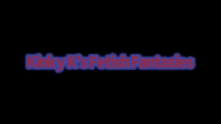 Kinky K's Fetish Fantasies - Tickle Challenge