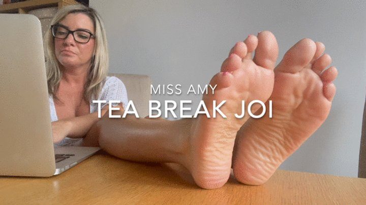 Amy Soles Feet - Tea Break JOI