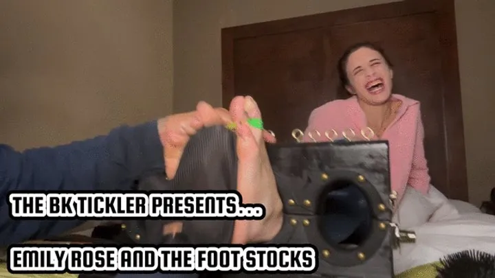 The Bk Tickler - EMILY ROSE AND THE FOOT STOCKS