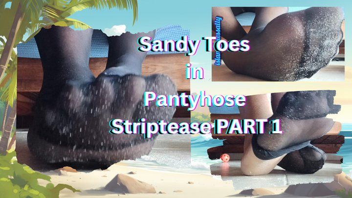 Sweet Sally's Sexy Soles - Dirty Girl in Nylon Delight PART 1