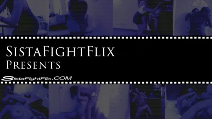 Sista/chic Fight Flix Clips - Karma Rose Rumbles WMV
