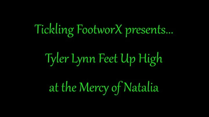 Tickling Footworx - Tyler Lynn Feet up High and Tickled by Nathalia