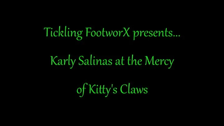 Tickling Footworx - Karly Salinas at the Mercy of Kittys Claws