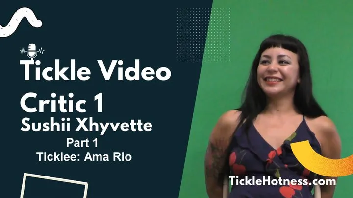 Ticklehotness C4s - Tickle Video Critic 1 - Sushii - Part 1