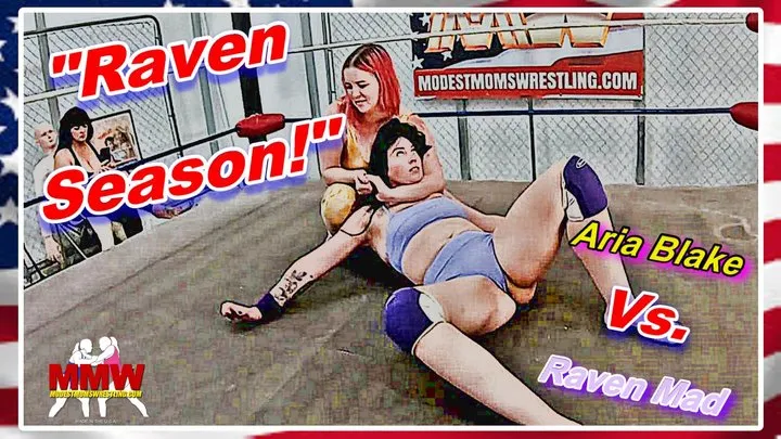 Modest Moms Wrestling - Raven Season!