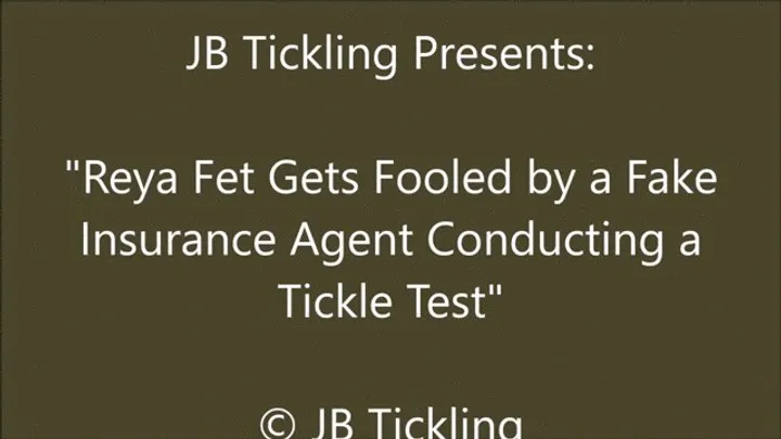 Jb Tickling - Reya Fet Tickled by an Insurance Salesman - SD