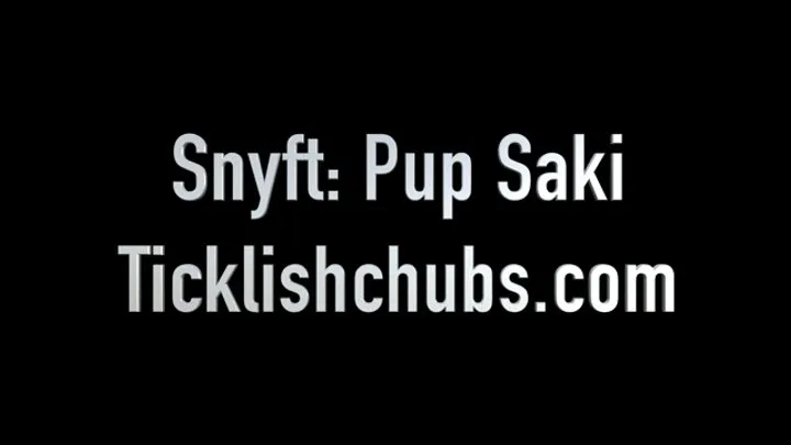 Ticklishchubs - Snyft: Pup Saki