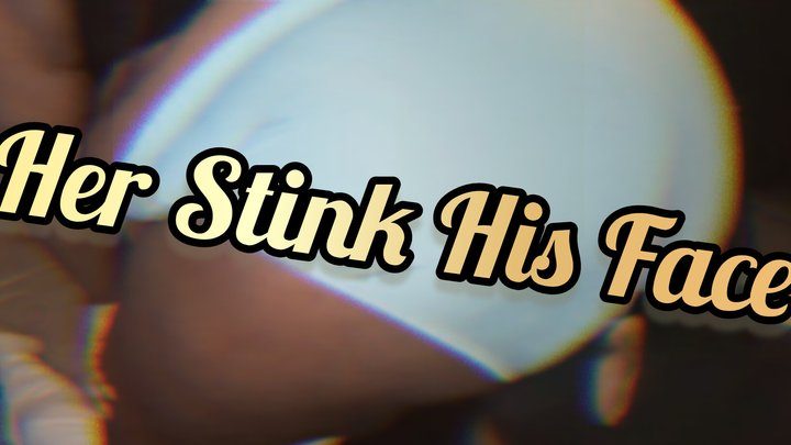 Nasalbuttplug - Her Stink His Face