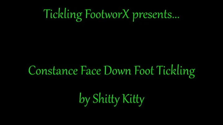 Tickling Footworx - Constance Face down and Tickled by Kitty