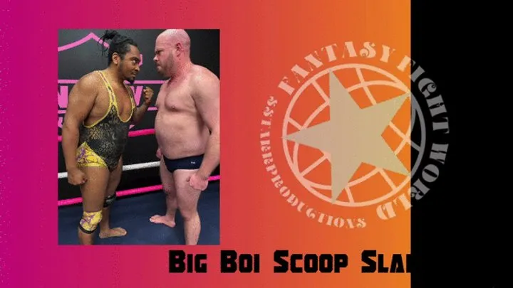 Fantasy Fight Boys - FFB097 Big Boy Scope Slam 5 p1 wmv