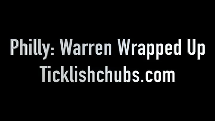 Ticklishchubs - Philly: Warren Wrapped Up